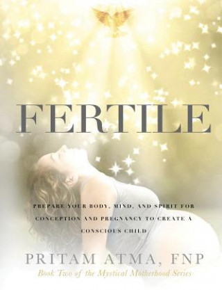 Книга Fertile Pritam Atma