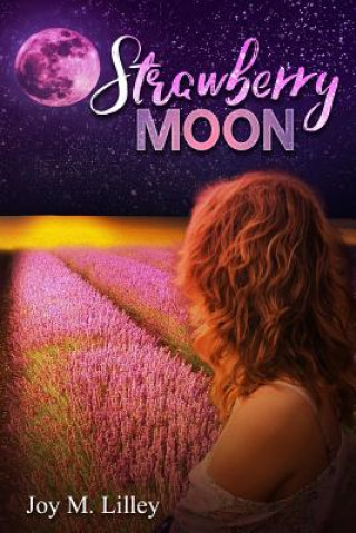 Kniha Strawberry Moon Joy M Lilley