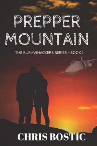 Knjiga Prepper Mountain Chris Bostic