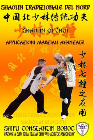 Carte Shaolin Tradizionale del Nord Vol.17 Constantin Boboc
