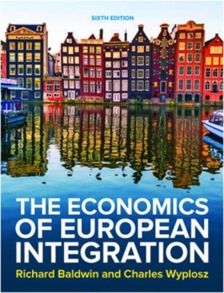 Könyv Economics of European Integration 6e Richard Baldwin