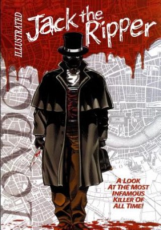 Kniha Jack the Ripper Illustrated Gary Reed