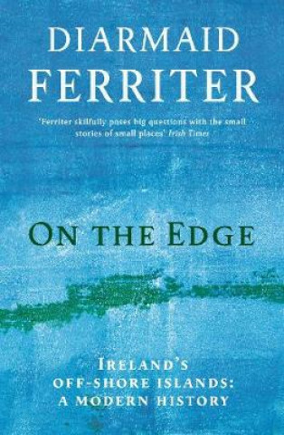 Книга On the Edge Diarmaid Ferriter