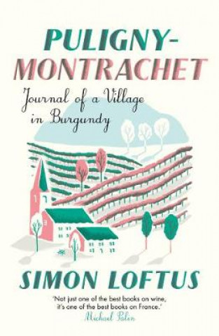 Książka Puligny-Montrachet Loftus Simon