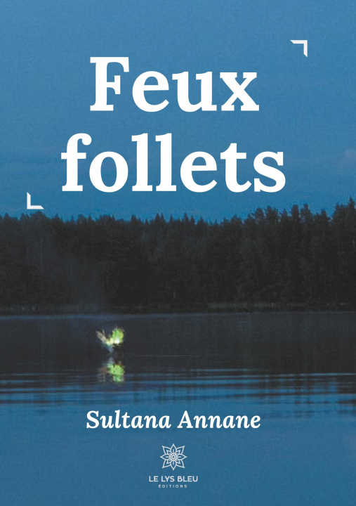 Knjiga Feux follets Sultana Annane