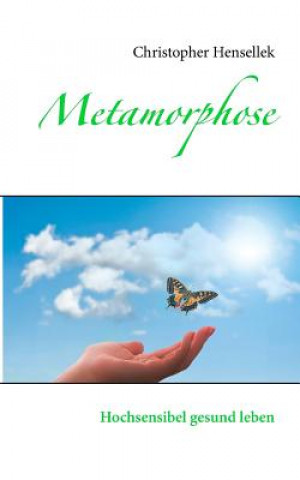 Knjiga Metamorphose Christopher Hensellek
