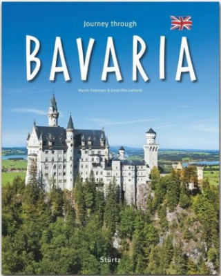 Könyv Journey through Bavaria - Reise durch Bayern Ernst-Otto Luthardt