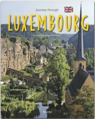 Kniha Journey through Luxembourg - Reise durch Luxemburg Sylvia Gehlert