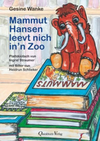 Book Mammut Hansen leevt nich in'n Zoo Gesine Wanke