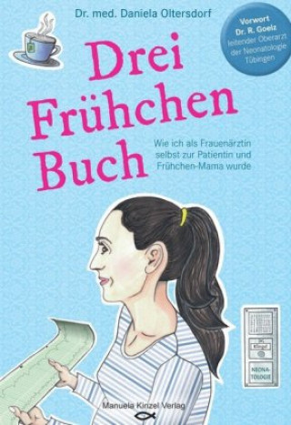 Książka Drei Frühchen Buch Daniela Oltersdorf