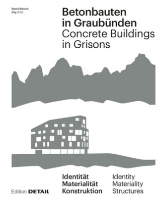 Book Betonbauten in Graubünden Daniel Reisch