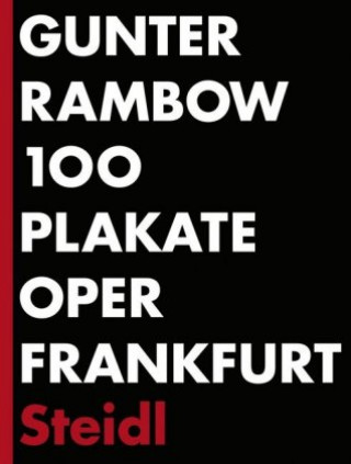 Книга 100 Plakate Oper Frankfurt Gunter Rambow