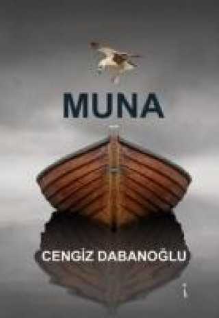 Knjiga Muna Cengiz Dabanoglu