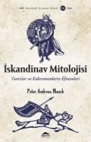 Livro Iskandinav Mitolojisi Peter Andreas Munch