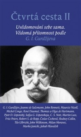 Книга Čtvrtá cesta II G.I. Gurdžijev
