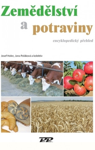 Kniha Zemědělství a potraviny Josef Holec