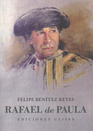 Książka RAFAEL DE PAULA FELIPE BENITEZ REYES