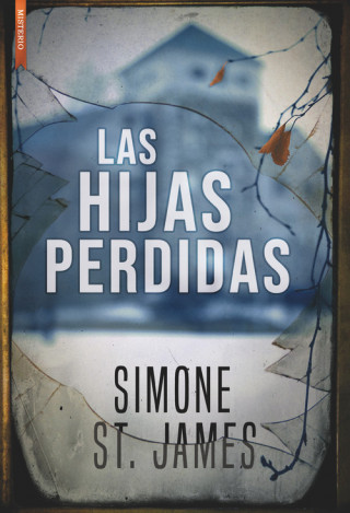 Книга LAS HIJAS PERDIDAS SIMONE ST. JAMES