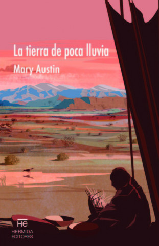Книга LA TIERRA DE POCA LLUVIA MARY AUSTIN