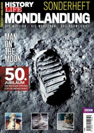 Könyv History Life Sonderheft: Mondlandung - Man on the Moon Oliver Buss