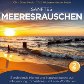 Audio Sanftes Meeresrauschen-Beruhigende Klänge Naturklang