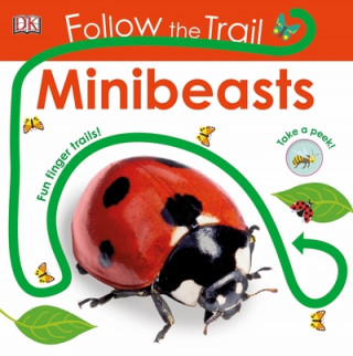 Knjiga Follow the Trail Minibeasts DK