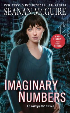 Kniha Imaginary Numbers Seanan Mcguire