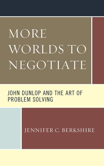 Kniha More Worlds to Negotiate Jennifer C. Berkshire