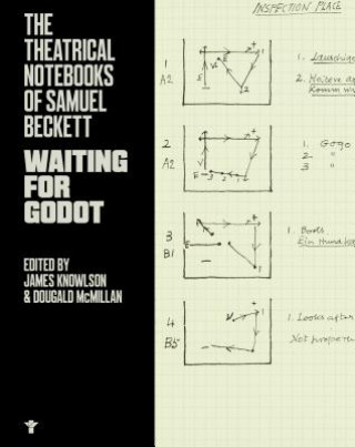 Carte The Theatrical Notebooks of Samuel Beckett: Waiting for Godot Samuel Beckett