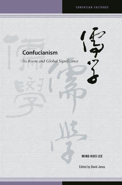 Kniha Confucianism Ming-Huei Lee