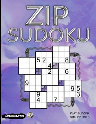 Książka Zip Sudoku: Play Sudoku with Zip Links Aenigmatis