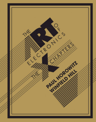 Book The Art of Electronics: The x Chapters Paul Horowitz