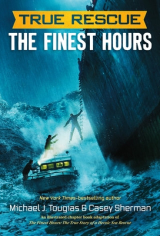 Knjiga True Rescue: The Finest Hours Michael J. Tougias