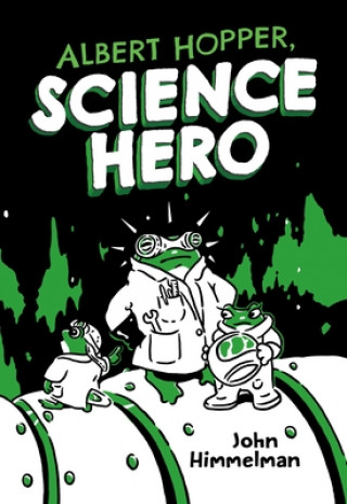 Könyv Albert Hopper, Science Hero John Himmelman