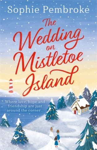 Kniha Wedding on Mistletoe Island Sophie Pembroke