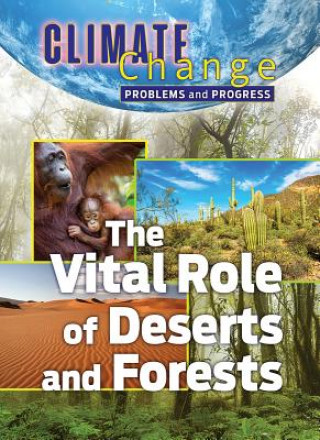 Könyv Vital Role of Deserts and Forests James Shoals