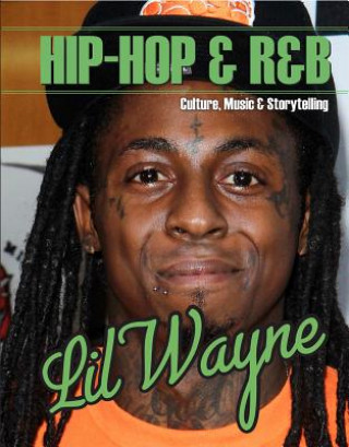 Kniha Lil Wayne Carlie Lawson