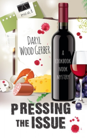 Kniha Pressing the Issue Daryl Wood Gerber