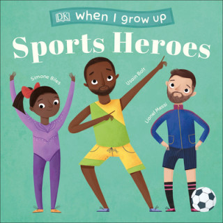 Książka When I Grow Up - Sports Heroes DK