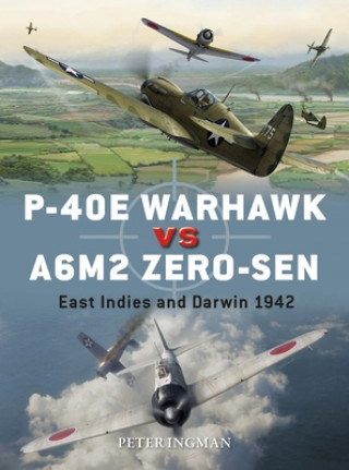 Книга P-40E Warhawk vs A6M2 Zero-sen Peter Ingman