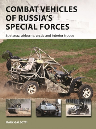 Книга Combat Vehicles of Russia's Special Forces Mark Galeotti