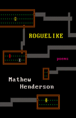 Kniha Roguelike Mathew Henderson