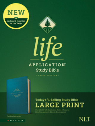 Carte NLT Life Application Study Bible, Third Edition, Large Print (Leatherlike, Teal Blue) Tyndale