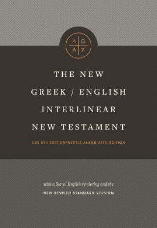 Knjiga The New Greek-English Interlinear NT (Hardcover) Tyndale