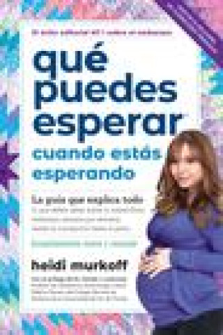 Kniha Que Puedes Esperar Cuando Estas Esperando: 5th Edition Heidi Murkoff