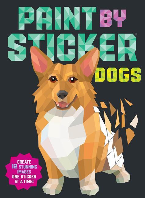 Книга Paint by Sticker: Dogs Workman Publishing