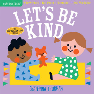 Kniha Lets be Kind (Indestructibles) Amy Pixton