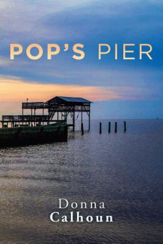 Книга Pop's Pier Donna Calhoun