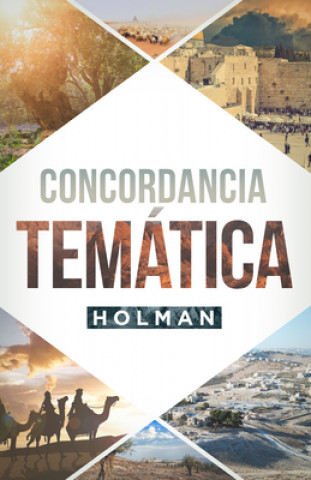 Kniha Concordancia Temática Holman B&H Espanol Editorial