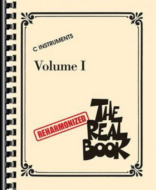 Könyv The Reharmonized Real Book - Volume 1: C Instruments: Arranged by Jack Grassel Hal Leonard Corp